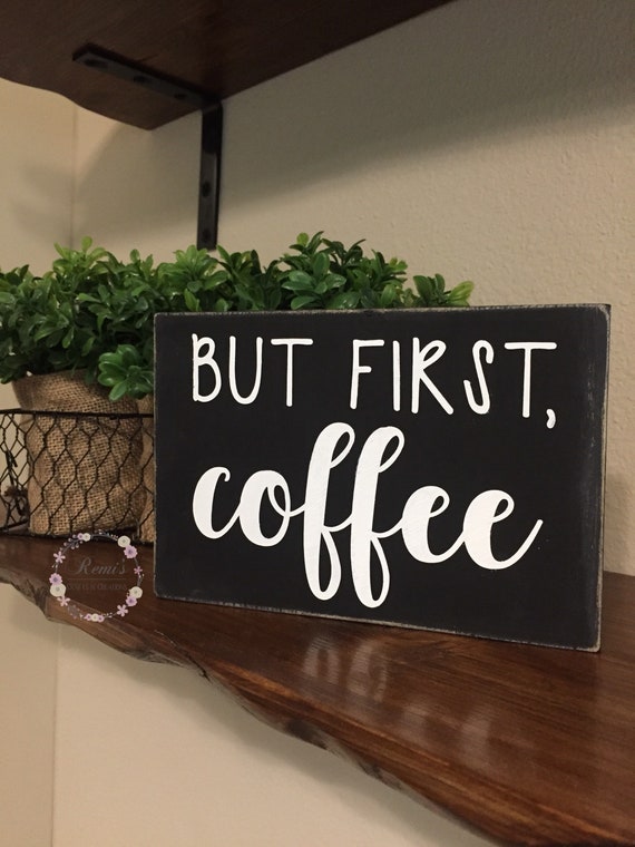 Coffee Sign Farmhouse Signcoffee Bar Decor Shelf Decor Etsy