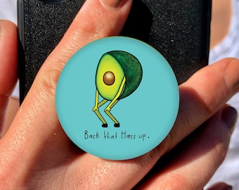Back That Hass Up - Avocado Cell Phone Grip