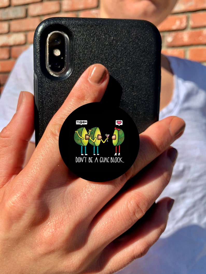Don't Be a Guac Block Avocado Cell Phone Grip image 1