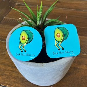 Back That Hass Up - Avocado Magnet