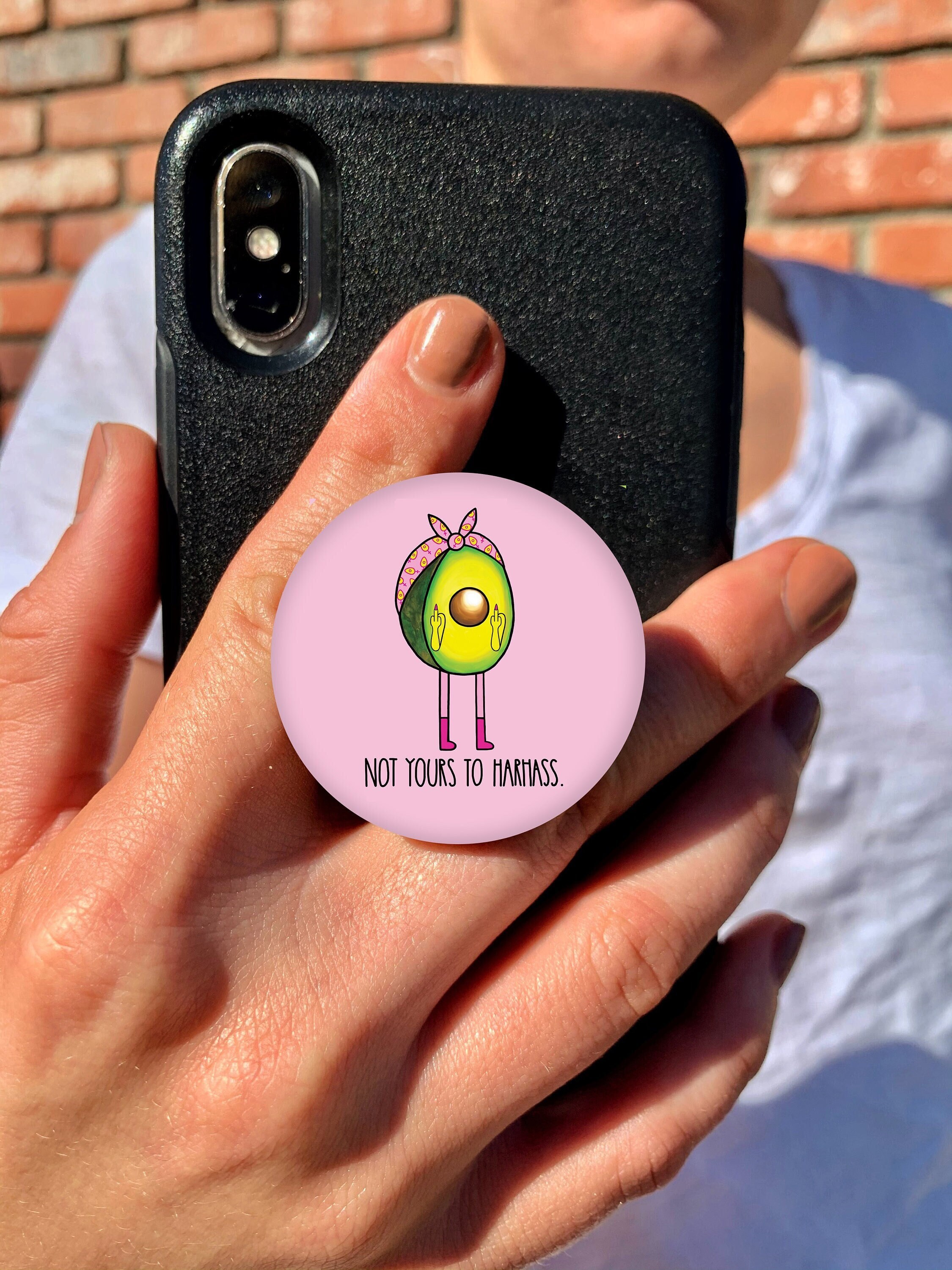 Not Yours to Harhass - Avocado Cell Phone Grip