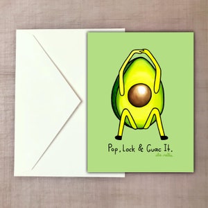 Pop, Lock & Guac es - Avocado-Grußkarte