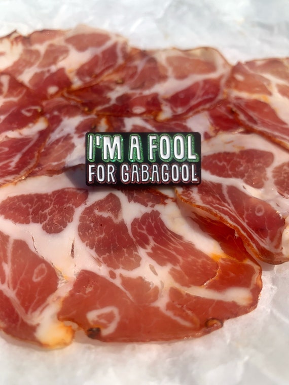 I'm a Fool for Gabagool Funny Italian Food Pin Etsy
