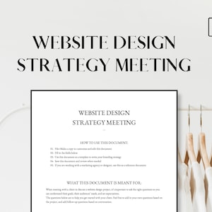 Puede incluir: Un documento en blanco y negro con el título "Reunión de estrategia de diseño web". El documento incluye instrucciones sobre cómo usarlo y para qué sirve. Está diseñado para ayudar a guiar las conversaciones con los clientes sobre sus necesidades de diseño web.