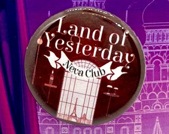 Anastasia the Musical Land of Yesterday Inspired Pin, Badge, Magnet, Button, Musical Theatre