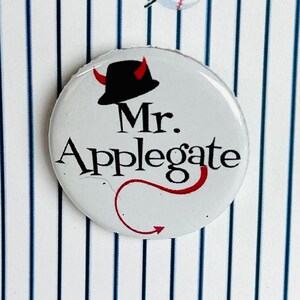 Malditos Yankees Pin, pin, botón, insignia, imán inspirado en el Sr. Applegate Teatro musical