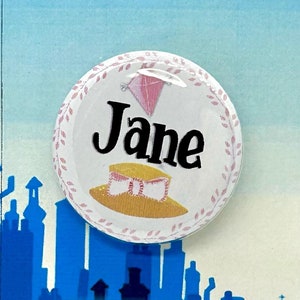Mary Poppins the Musical Inspired Jane Character Pin, Pinback, Button, Badge, Musical Theatre