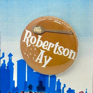 Mary Poppins the Musical Inspired Robertson Ay Character Pin, Pinback, Button, Badge, Musical Theatre