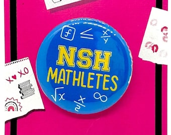 Mean Girls the Musical North High Mathletes inspirado Pinback, Botón, Insignia, Imán, Teatro Musical