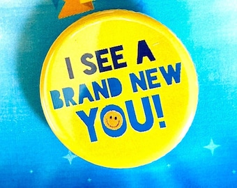 13 the Musical, Brand New You Inspired Pin, Badge, Magnet, Button, Musical Theatre