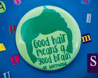 Matilda the Musical Mr. Wormwood Quote geïnspireerd speld, knop, badge, magneet, muziektheater