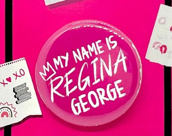 Mean Girls the Musical Regina inspiriert Pinback, Button, Abzeichen, Magnet, Musiktheater