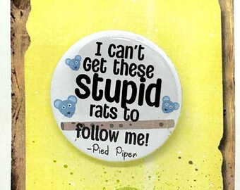 SHREK Musical Inspired Pied Piper Pin, Pinback, Magnet, Pinback, Button, Badge, Fairytale Characters, Musical Theatre