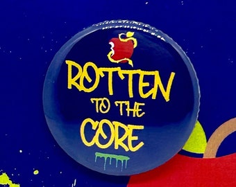 Descendants the Musical Rotten To The Core Inspired Pin, Badge, Magnet, Button, Musical Theatre