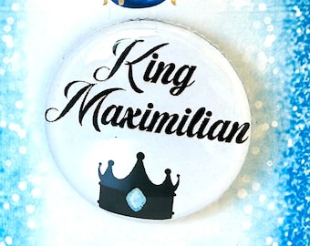Cinderella the Musical King Maximillian Inspired Pinback, Button, Badge, Magnet, Musical Theatre