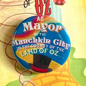 Broche d&#39;inspiration WIZARD OF OZ Maire de Munchkin City