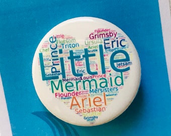 Little Mermaid the Musical Inspired Character Pin, Magnet, Button, Badge, Musical Theatre