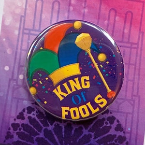 HUNCHBACK of Notre Dame, King of Fools Inspired Pin, Pinback, Button, Badge, Magnet Musical Theatre