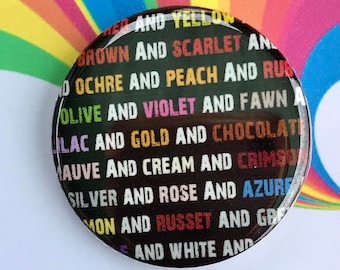 Joseph and the Amazing Technicolor Dreamcoat Inspired Pin, Pinback, Button, Color Lyrics