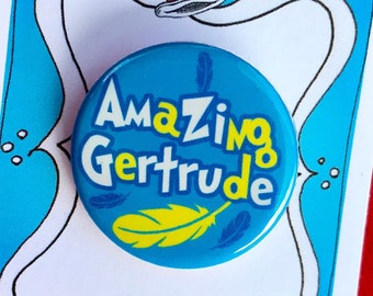Op Miss Gertrude McFuzz geïnspireerde pin, pinback, Seussical the Musical