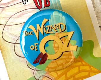 WIZARD OF OZ inspiriert Pin, Pinback, Button, Musiktheater