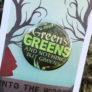 INTO THE WOODS Inspired Greens Greens, Witch Pinback, Button, Musical Theatre