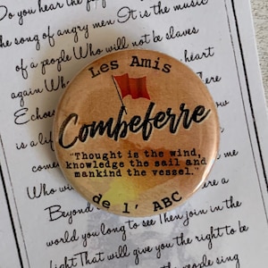 Les Miserables, Les Amis de L’ABC Combeferre Inspired Pin, Pinback, Button, Badge,Victor Hugo, Musical Theatre