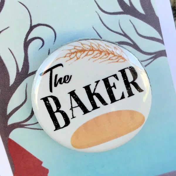 INTO THE WOODS Baker Inspired Pinback, Button, Musical Theatre