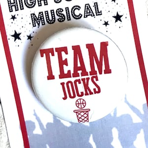 Team Jocks, High School Musical Inspired Pin, Magnet, Button, Musical Theatre
