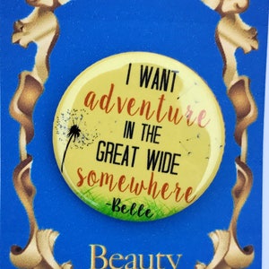 Beauty and The Beast Inspired Belle Pin, Pinback, Button, Adventure, Musical Theatre Jewelry