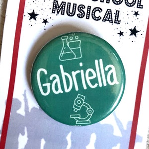 Gabriella High School Musical Inspired Pin, Magnet, Button, Musical Theatre