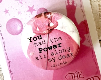 Anstecknadel, Button, inspiriert von „Der Zauberer von Oz“, Glinda, Musical