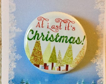 Narnia Pin,"At Last it's Christmas!", Pinback, Button, Musical Theatre Keepsake