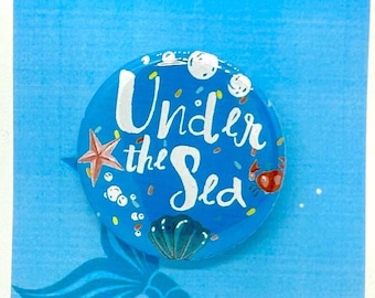 Little Mermaid the Musical Inspired Under the Sea Pin, Magnet, Button, Badge, Musical Theatre