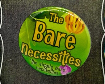 Jungle Book Kids Musical Bare Necessities Inspired Pin, Magnet, Badge, Pinback, Musical Theatre