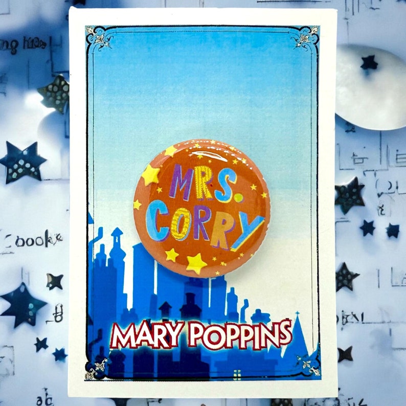 Mary Poppins the Musical Inspired Mrs. Corry Character Pin, Pinback ...