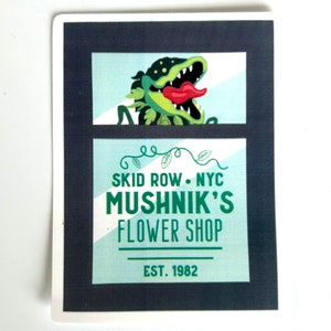 Little Shop of Horrors Musical Mushnik Florist Inspired Sticker