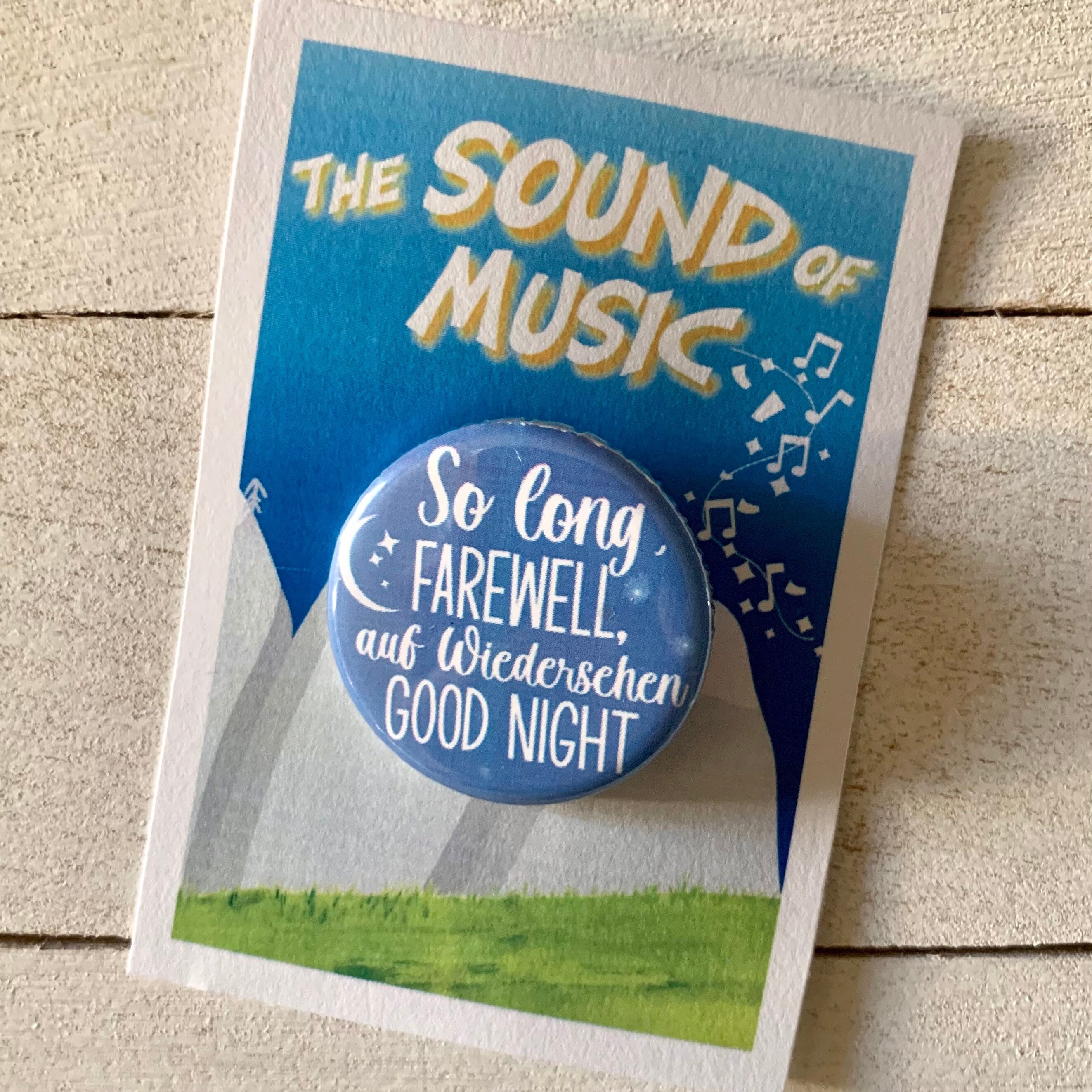 Sound of Music so Long Farewell Inspired Pin Pinback Button Etsy