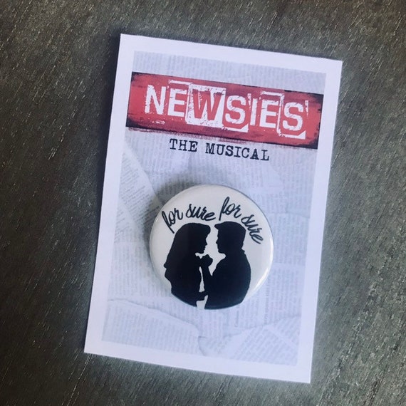 NEWSIES for Sure for Sure Katherine & Jack Inspired Pinback | Etsy