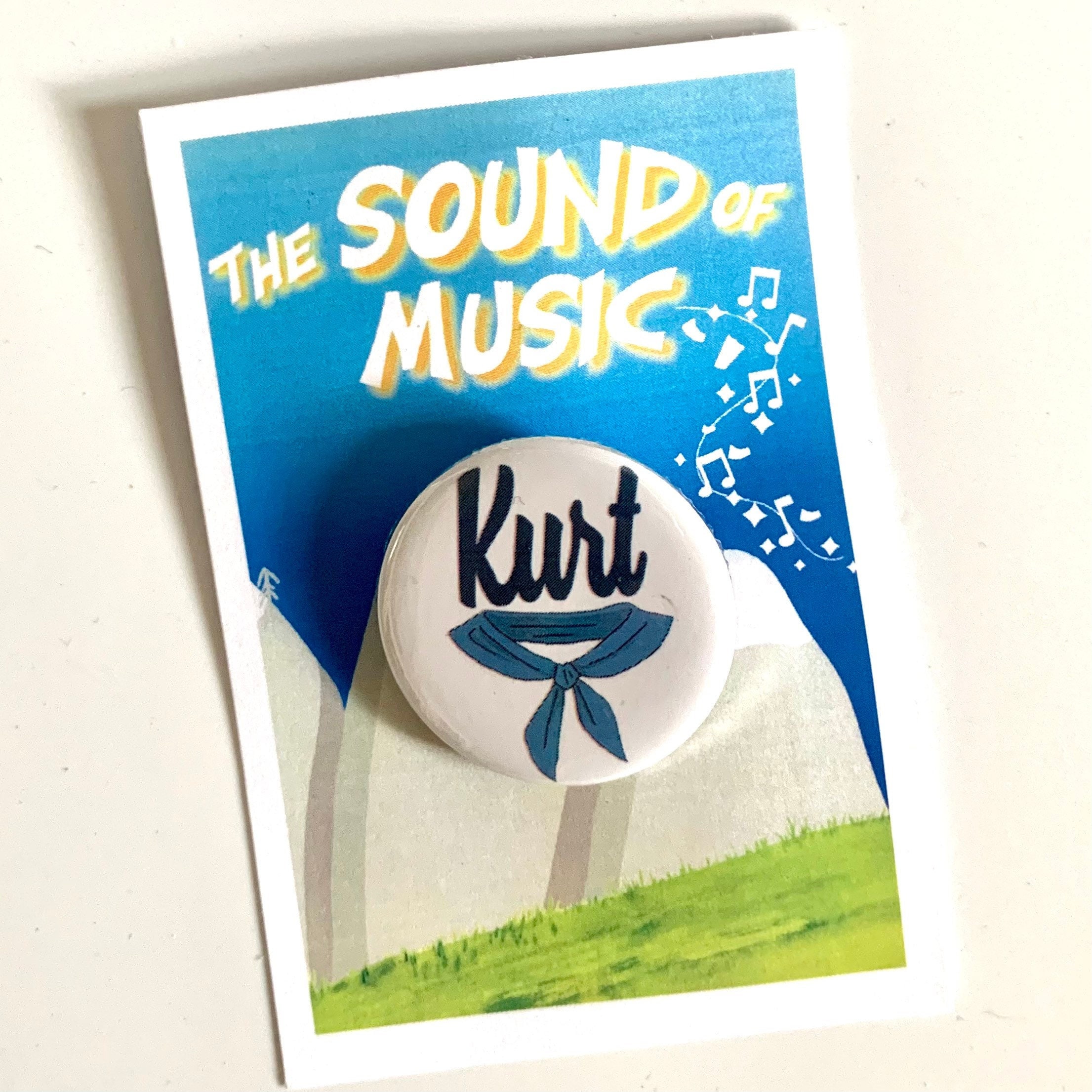 Sound of Music Kurt Von Trapp Inspired Pin, Pinback, Button, Magnet, Musical Theatre