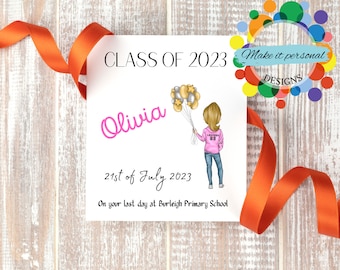 School leaver cards, personalized gift for kids, school leavers gifts, School Card, Class of 2023 gifts, last day of school card for girls