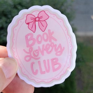 Book Lover Club Sticker Cute Pink Bow Bookish Sticker Bookworm Pastel Aesthetic Laptop Sticker Cozy Readers