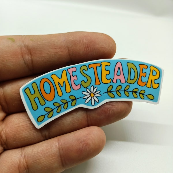 Homesteader Sticker, Flower Homesteading Waterproof Vinyl Sticker, Water Bottle, Laptop, Journal, Tablet Sticker