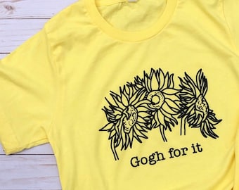 Gogh for it、アートシャツ、アートウェア、アート教師シャツ、アート教師Tシャツ、アート教師Tシャツ、ユニセックスTシャツ