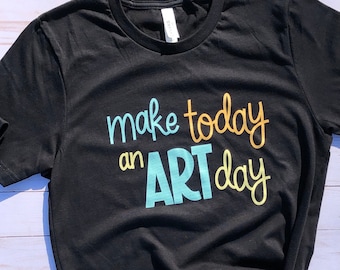 Gör idag till en konstdag-T-shirt: Unisex konstlärartröja