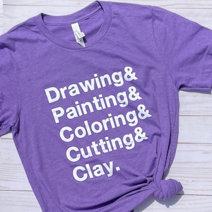 Art Teacher Shirt,  Drawing & Painting Unisex Tshirt