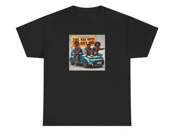 The Kia Boys Got Me T-Shirt - Viral Meme Tee - Funny Car Culture Shirt - Trendy Graphic Tee