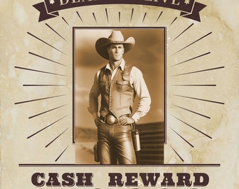 Personalized Vintage Fugitive Poster | Cowboy/Cowgirl  "Wanted Dead or Alive"