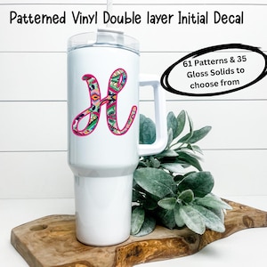 Custom Double Layer Monogram Initial Decal, Patterned Vinyl Sticker for Stanley, Yeti Tumblers, 61 Patterned prints, 35 Solid colors