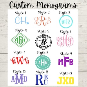 May include: A white background displays twelve monogram styles with various letter combinations and colors. The text "Custom Monograms" is at the top. Each style features different fonts and decorative elements, such as hearts and circles.